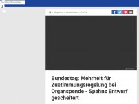 Bild zum Artikel: Widerspruchsregelung fällt durch: Spahns Gesetzentwurf im Bundestag gescheitert