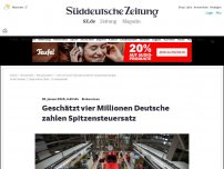 Bild zum Artikel: Einkommen: Geschätzt vier Millionen Deutsche zahlen Spitzensteuersatz