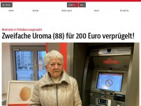 Bild zum Artikel: Zweifache Uroma (88) für 200 Euro verprügelt!