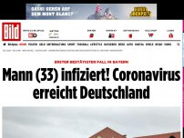 Bild zum Artikel: Erster bestätigter Fall in Bayern - Mann infiziert! Corona-Virus erreicht Deutschland