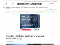 Bild zum Artikel: Hamburg: Gericht: 16-Jährige darf vollverschleiert in die Schule