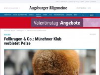 Bild zum Artikel: Kein Zutritt mehr mit Fellkragen & Co.: Münchner Klub verbietet Pelze