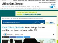 Bild zum Artikel: Kein Kölsch für Nazis: Peter Brings fordert politisches Karnevalsmotto für 2021