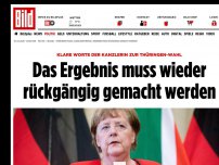 Bild zum Artikel: Klare Worte der Kanzlerin - Kemmerichs Wahl muss rückgängig gemacht werden
