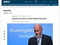 Bild zum Artikel: Angriffe auf Familie von FDP-Politiker Kemmerich