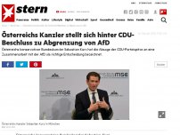 Bild zum Artikel: Österreichs Kanzler stellt sich hinter CDU-Beschluss zu Abgrenzung von AfD