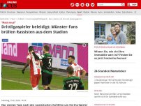 Bild zum Artikel: 'Nazis raus!' - Drittligaspieler beleidigt: Münster-Fans brüllen Rassisten aus dem Stadion