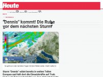 Bild zum Artikel: 'Dennis' kommt! Die Ruhe vor dem nächsten Sturm