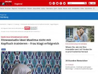 Bild zum Artikel: Hamburg - Kopftuch-Zoff: Fitnessstudio muss Muslima Schadenersatz zahlen