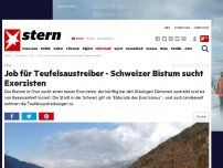 Bild zum Artikel: Job für Teufelsaustreiber: Schweizer Bistum sucht neuen Exorzisten