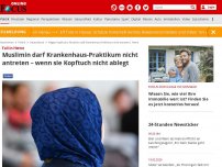 Bild zum Artikel: Fall in Herne - Muslimin darf Krankenhaus-Prakikum nicht antreten – wenn sie Kopftuch nicht ablegt