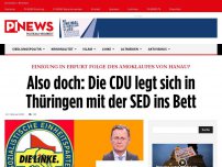 Bild zum Artikel: Einigung in Erfurt Folge des Amoklaufes von Hanau?  Also doch: Die CDU legt sich in Thüringen mit der SED ins Bett
