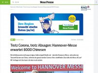 Bild zum Artikel: Trotz Corona, trotz Absagen: Hannover-Messe erwartet 8000 Chinesen