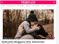 Bild zum Artikel: Todkranke Bloggerin Mia: Rührender Abschied von ihrem Sohn