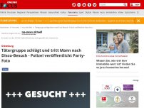 Bild zum Artikel: Oldenburg  - Tätergruppe schlägt und tritt Mann nach Disco-Besuch - Polizei veröffentlicht Party-Foto