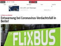 Bild zum Artikel: Coronavirus-Verdachtsfall in Berlin!