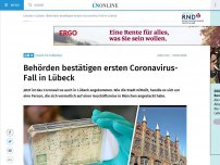 Bild zum Artikel: Behörden bestätigen ersten Coronavirus-Fall in Lübeck