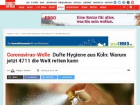 Bild zum Artikel: Coronavirus-Welle: Dufte Hygiene aus Köln: Warum jetzt 4711 die Welt retten kann