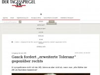 Bild zum Artikel: Gauck fordert „erweiterte Toleranz“ gegenüber rechts