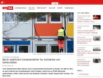 Bild zum Artikel: Berlin reaktiviert Containerdörfer für die Aufnahme von Geflüchteten