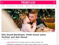 Bild zum Artikel: Wie David Beckham: Poldi küsst seine Tochter auf den Mund