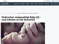 Bild zum Artikel: Einbrecher vergewaltigt Baby (2) - und infiziert es mit Gonorrhö