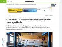 Bild zum Artikel: Coronavirus: Schulen in Niedersachsen schließen ab Montag