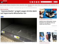 Bild zum Artikel: Nahe Osnabrück - 'Hamsterkäufer' prügelt wegen 50 Kilo Mehl auf Supermarkt-Mitarbeiter ein