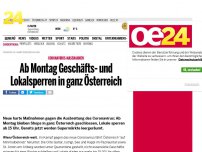 Bild zum Artikel: Ab Montag Geschäfts- und Lokalsperren in ganz Österreich