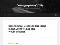 Bild zum Artikel: Coronavirus: Deutsche Rap-Band jubelt, „es tötet nur alte weiße Männer“