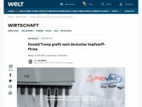 Bild zum Artikel: Donald Trump greift nach deutscher Impfstoff-Firma