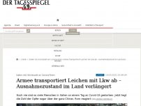 Bild zum Artikel: Armee transportiert Leichen mit Lkw ab – Ausnahmezustand im Land verlängert