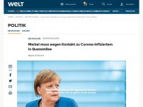 Bild zum Artikel: Merkel muss wegen Kontakt zu Corona-Infiziertem in Quarantäne