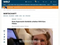 Bild zum Artikel: Erste Supermarkt-Verkäufer erhalten 1000 Euro Prämie