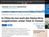 Bild zum Artikel: In China ist nun auch das Hanta-Virus ausgebrochen, erster Toter in Yunnan