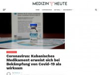 Bild zum Artikel: Coronavirus: Kubanisches Medikament erweist sich bei Bekämpfung von Covid-19 als wirksam
