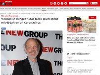 Bild zum Artikel: Film- und Theaterstar - 'Crocodile Dundee'-Star Mark Blum stirbt mit 69 Jahren an Coronavirus