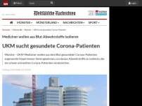 Bild zum Artikel: Münster: UKM sucht gesundete Corona-Patienten