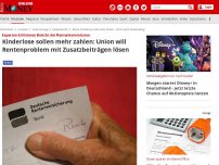 Bild zum Artikel: Experten kritisieren Bericht der Rentenkommission - Kinderlose sollen mehr zahlen: Union will Rentenproblem mit Zusatzbeiträgen lösen