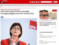 Bild zum Artikel: SPD-Chefin Esken fordert einmalige Vermögensabgabe nach der Virus-Krise