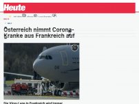 Bild zum Artikel: Österreich nimmt Corona-Kranke aus Frankreich auf