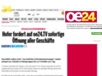 Bild zum Artikel: Hofer fordert auf oe24.TV sofortige Öffnung aller Geschäfte