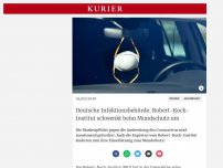 Bild zum Artikel: Deutsche Infektionsbehörde: Robert-Koch-Institut schwenkt beim Mundschutz um
