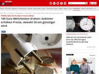 Bild zum Artikel: Perfides Spiel mit Kunden in Corona-Zeiten - 100 Euro Mehrkosten drohen: Anbieter erhöhen Preise, obwohl Strom günstiger wird