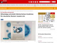 Bild zum Artikel: Um Fake News einzudämmen - WhatsApp schränkt Weiterleiten-Funktion für deutsche Nutzer massiv ein