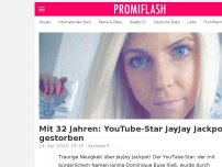 Bild zum Artikel: Mit 32 Jahren: YouTube-Star JayJay Jackpot ist gestorben