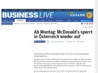 Bild zum Artikel: Ab Montag: McDonald's sperrt in Österreich wieder auf