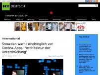 Bild zum Artikel: Snowden warnt eindringlich vor Corona-Apps: 'Architektur der Unterdrückung'