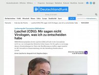 Bild zum Artikel: Deutschlandfunk | Interview der Woche | Laschet (CDU): Mir sagen nicht Virologen, was ich zu entscheiden habe