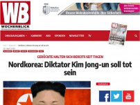 Bild zum Artikel: Nordkorea: Diktator Kim Jong-un soll tot sein